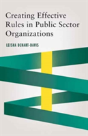 Creating Effective Rules In Public Sector Organizations - Preview