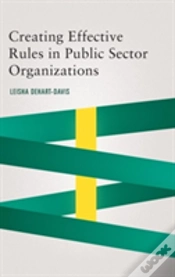 Capa do artigo Creating Effective Rules In Public Sector Organizations