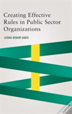 Capa do artigo Creating Effective Rules In Public Sector Organizations