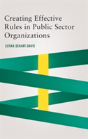 Creating Effective Rules In Public Sector Organizations - Preview