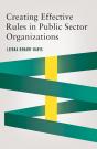 Creating Effective Rules In Public Sector Organizations - Preview