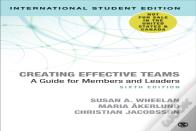 Creating Effective Teams - International Student Edition