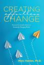 Creating Effortless Change - Preview