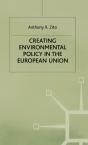 Creating Environmental Policy In The European Union - Preview