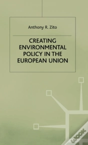Capa do artigo Creating Environmental Policy In The European Union