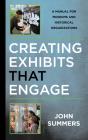 Creating Exhibits That Engage - Preview