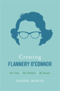 Creating Flannery O'Connor - Preview