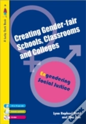 Creating Gender-Fair Schools, Classrooms And Colleges