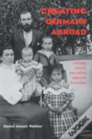 Creating Germans Abroad