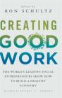 Creating Good Work - Preview