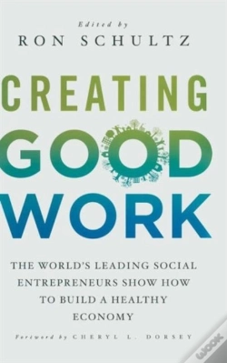 Capa do artigo Creating Good Work