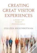 Creating Great Visitor Experiences