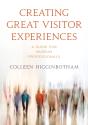 Creating Great Visitor Experiences - Preview