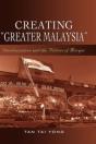 Creating ""Greater Malaysia - Preview
