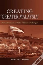 Capa do artigo Creating ""Greater Malaysia