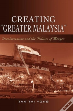 Capa do artigo Creating ""Greater Malaysia
