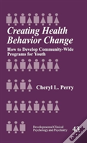 Creating Health Behavior Change