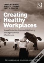 Creating Healthy Workplaces
