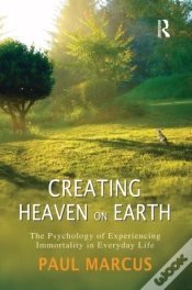 Capa do artigo Creating Heaven On Earth