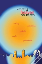 Capa do artigo Creating Heaven On Earth
