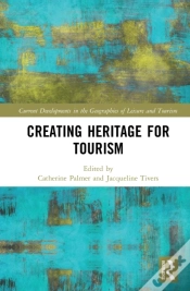 Capa do artigo Creating Heritage For Tourism