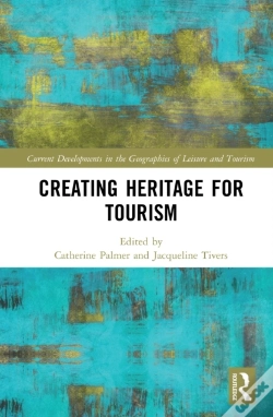 Capa do artigo Creating Heritage For Tourism
