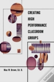Capa do artigo Creating High Performance Classroom Groups