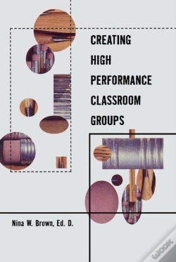 Capa do artigo Creating High Performance Classroom Groups