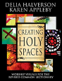Creating Holy Spaces - Preview