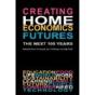 Creating Home Economics Futures - Preview