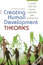 Creating Human Development Theories