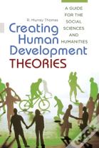 Creating Human Development Theories