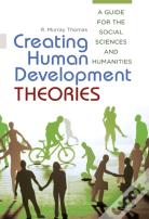 Creating Human Development Theories