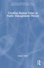 Creating Human Value As Public Management Theory - Preview
