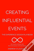 Creating Influential Events