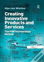 Creating Innovative Products And Services