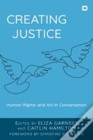 Creating Justice