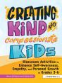 Creating Kind And Compassionate Kids - Preview