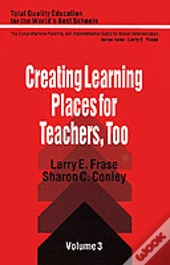 Creating Learning Places For Teachers, Too