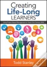 Creating Life-Long Learners