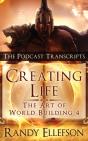 Creating Life - The Podcast Transcripts - Preview