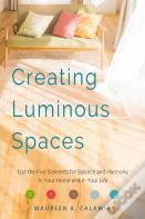 Creating Luminous Spaces