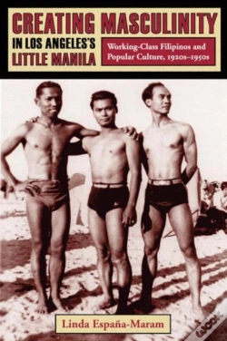 Capa do artigo Creating Masculinity In Los Angeles'S Little Manila