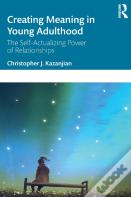Creating Meaning In Young Adulthood