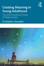 Creating Meaning In Young Adulthood - Preview