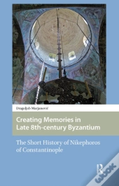 Creating Memories In Late 8th-Century Byzantium