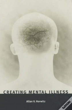 Capa do artigo Creating Mental Illness
