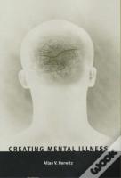 Creating Mental Illness