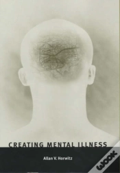 Capa do artigo Creating Mental Illness