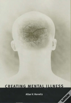 Capa do artigo Creating Mental Illness